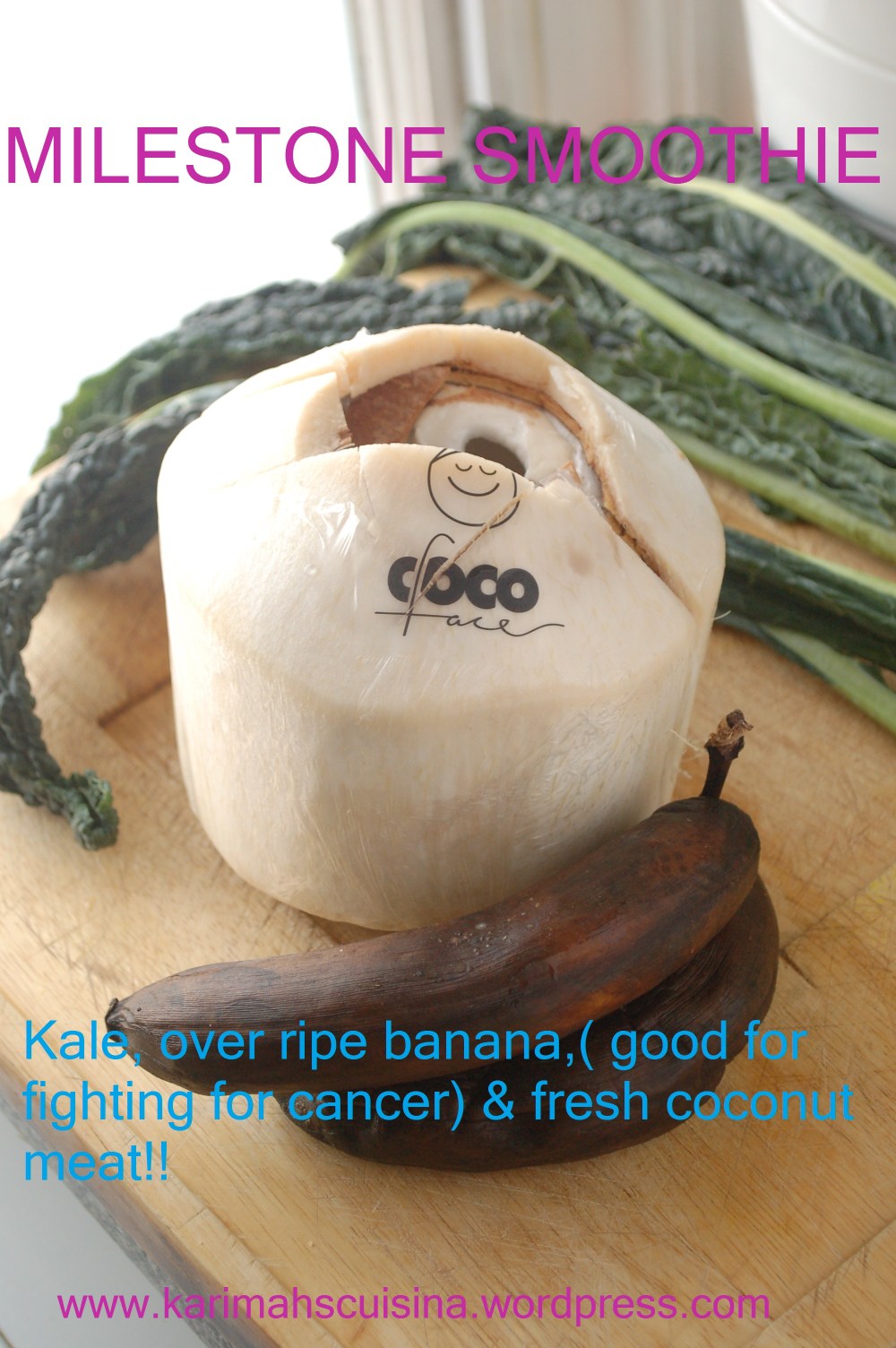 Fresh Coconut Meat, Bananas &Kale