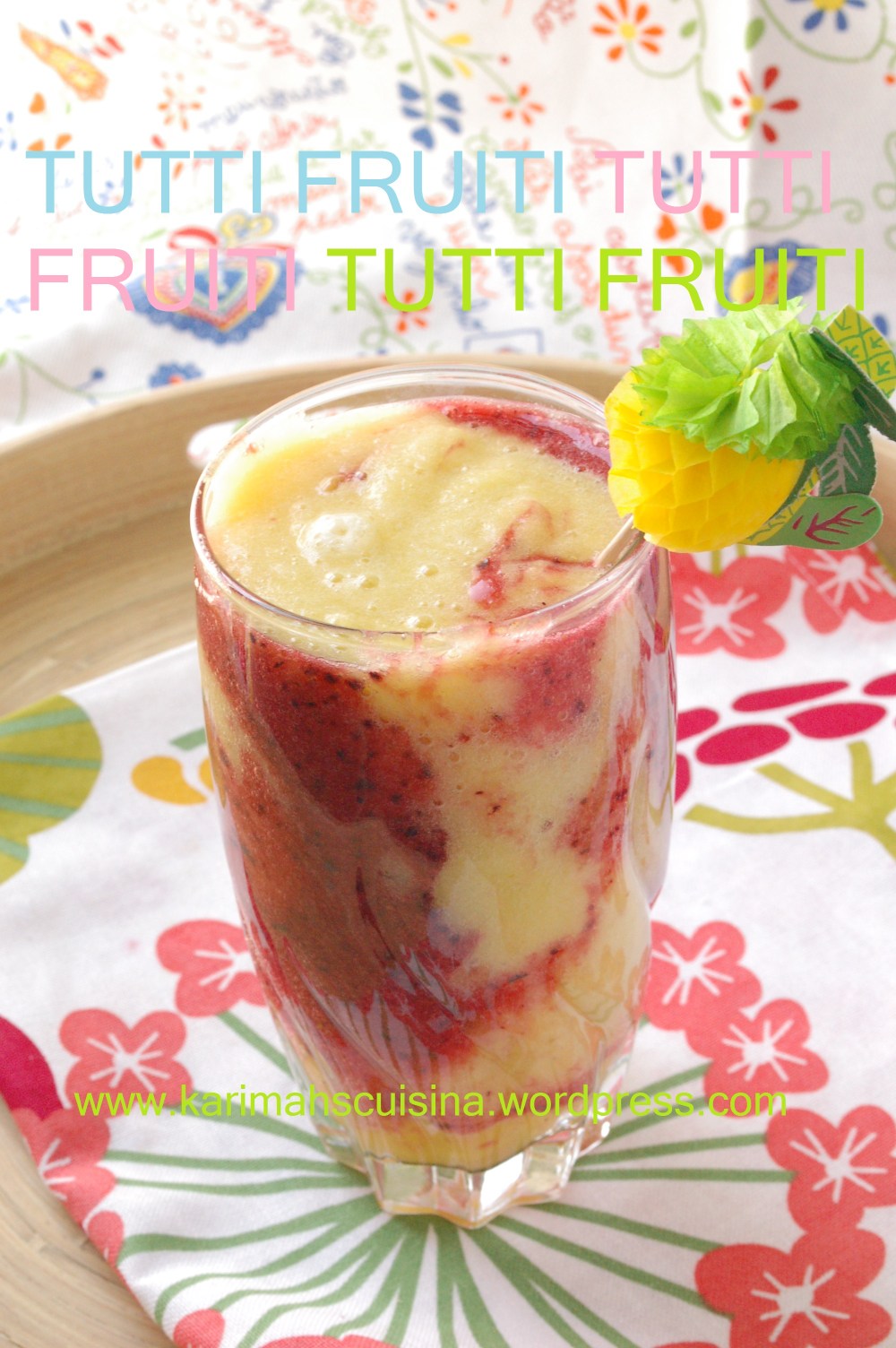 Tutti Fruiti Smoothie