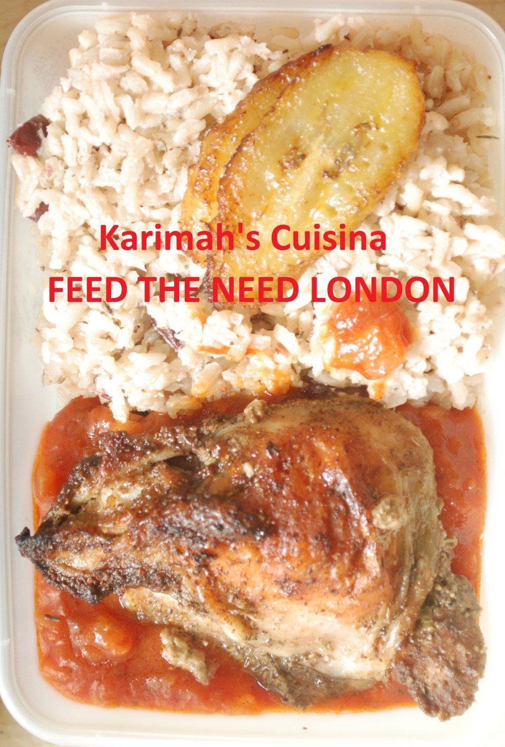 Feed the Need London Jerk Chicken Rice and Peas